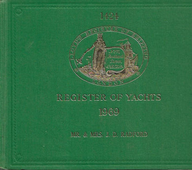 1424 LLoyd's Register Of Shipping - London Register of Yachts 1969 - Radford - Hardcover