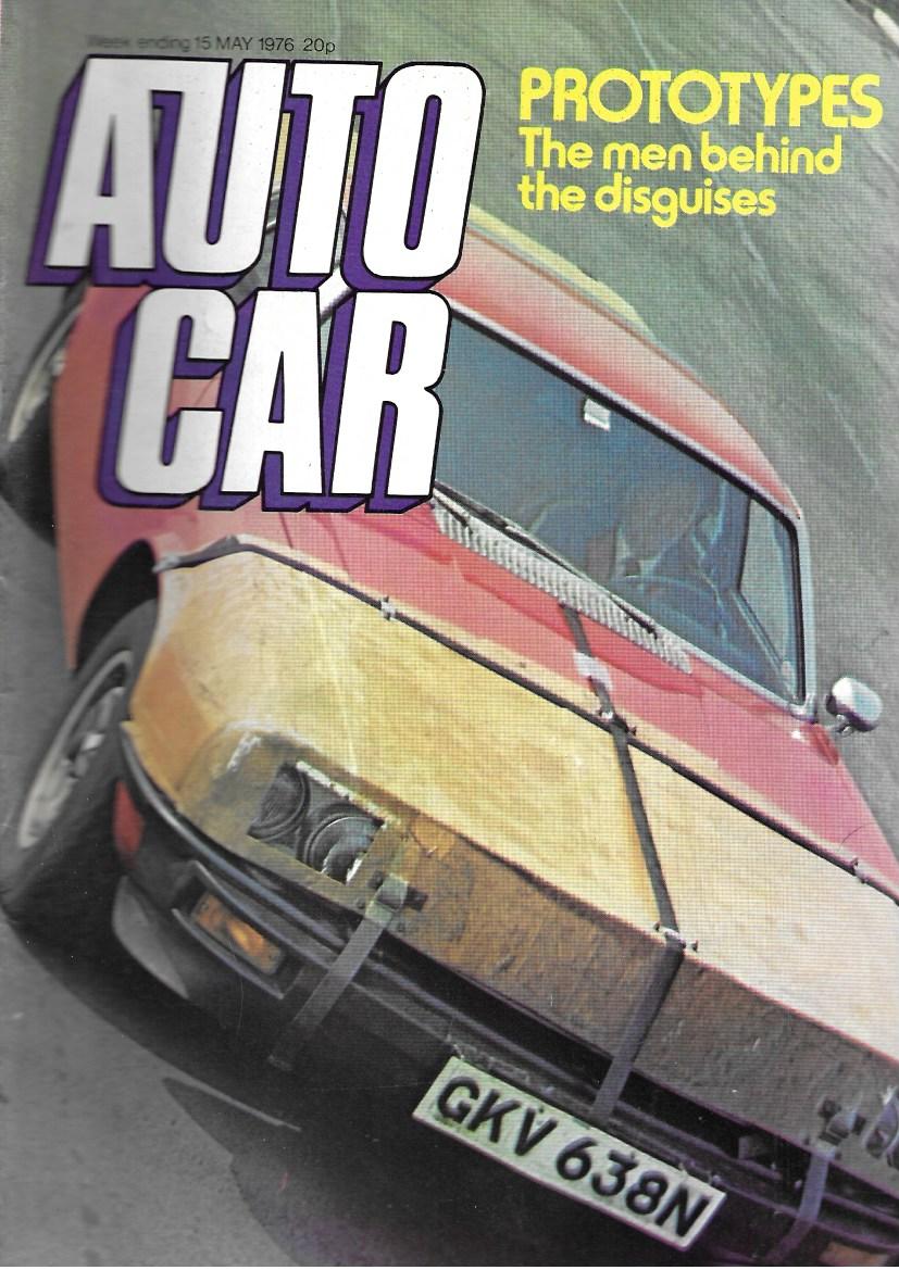 AUTOCAR 15 MAY 1976 - PROTOTYPES - OPEL, COLT, LOTUS .