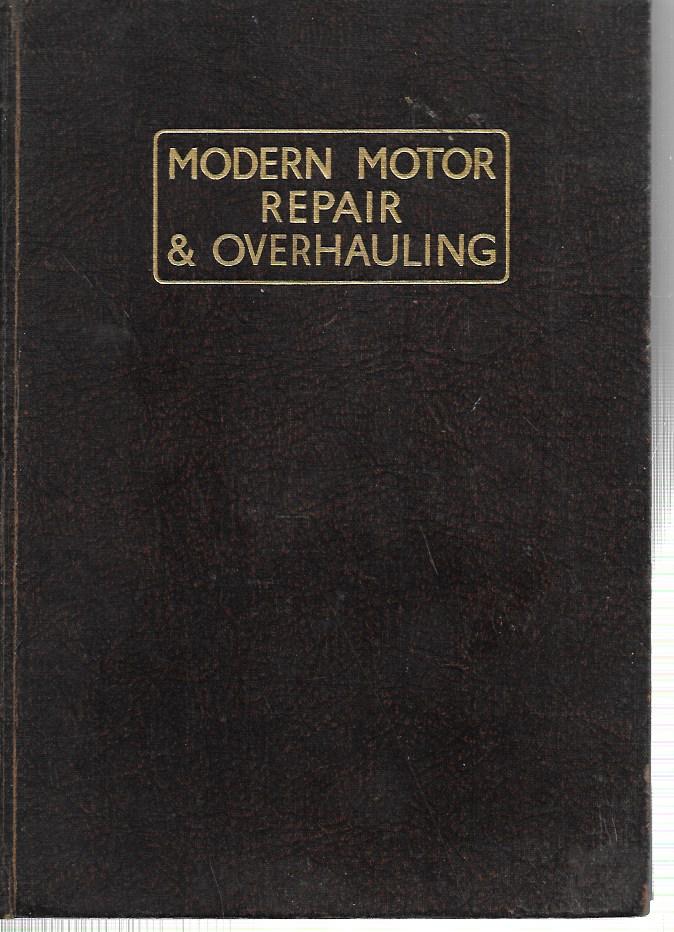 Modern Motor Repair and Overhauling - Hardcover - Newnes Volume 3