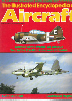 The Illustrated Encyclopedia of Aircraft - 150 - Paperback -