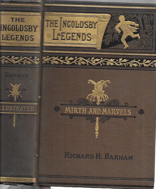 The Ingoldsby Legends - Mirth And Marvel - Hardcover - Richards H. Barham 1840 Philadelphia - Porter and Coates