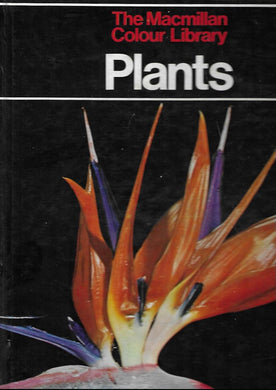 Plants - The Macmillan Colour Library - Hardcover - 1978