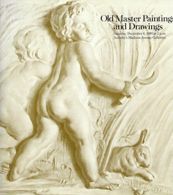 Old Master Paintings and Drawings - Saturday December 6 1980 Sotheby's Madison Avenue Galleries