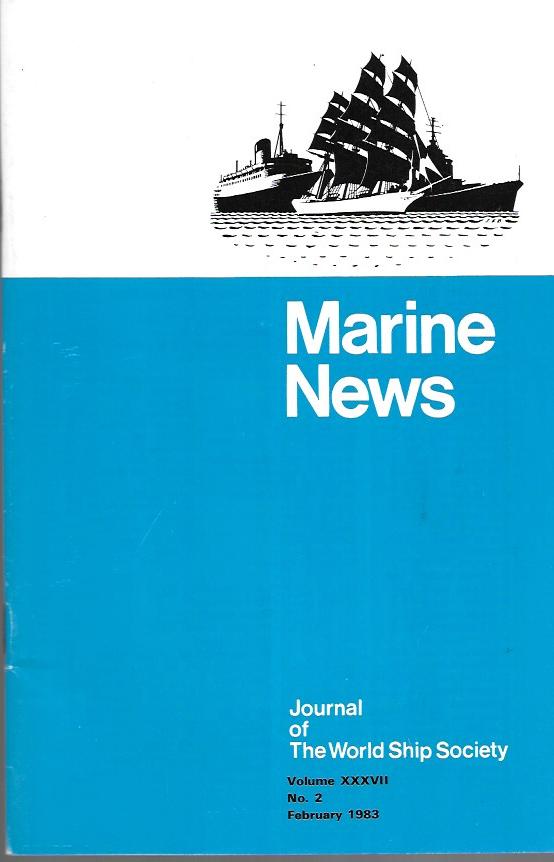 Marine News - Journal of The World Ship Society - Paperback - Volume XXXVII No 2 1983