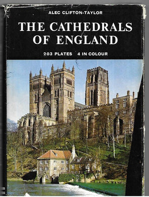 The Cathedrals of England - Alec Clifton Taylor - 203 plates - Hardcover