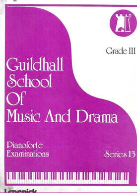 Grade III (3) - Guildhall School of Music And Drama - Pianoforte Examinations - Series 13 - Music sheet