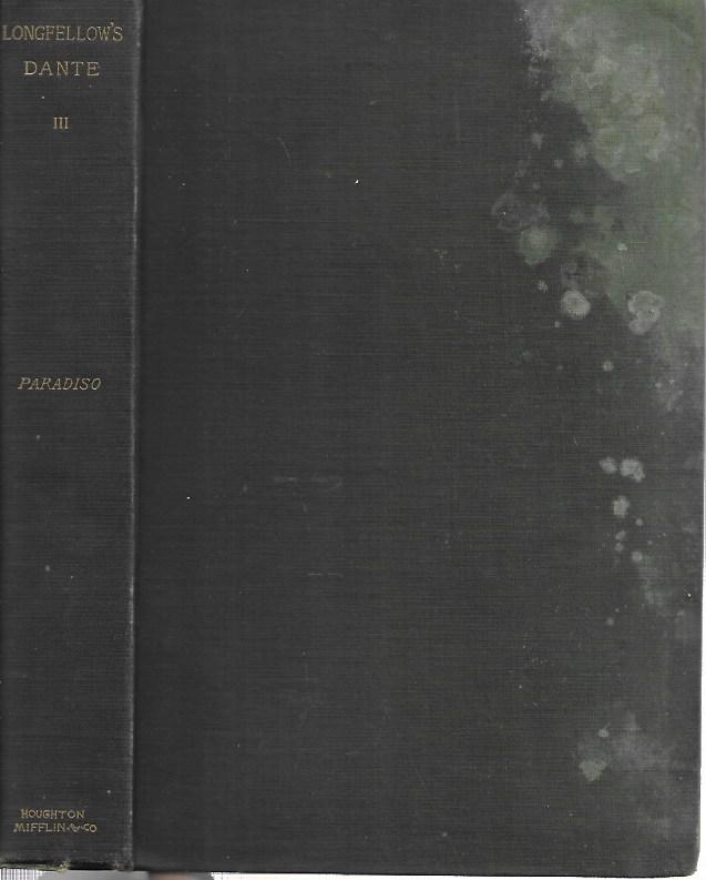 Longfellow's Dante - The Divine Comedy of Dante Volume III (Volume 3 only) - 1888