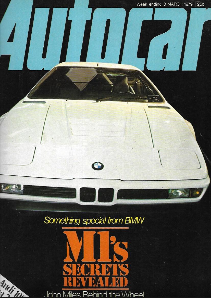 Autocar 3 March - 1979 - BMW M1 - Audi 100/5 - Cortina 2.0
