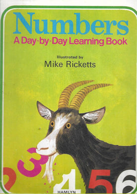 Numbers a Day-by-Day Learning Book - Illustrated by Mick Ricketts - Paperback - 1973