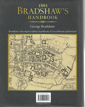 Load image into Gallery viewer, Bradshaw&#39;s Handbook: 1861 railway handbook of Great Britain and Ireland (2015 Reprint) Harcover
