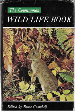 The Countryman Wild life book - Hardcover - Bruce Campbell - Readers Union - 1973