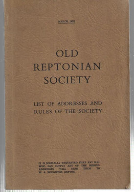 March 1952 - Old Reptonian Society - List of addresses and Rules of the Society
