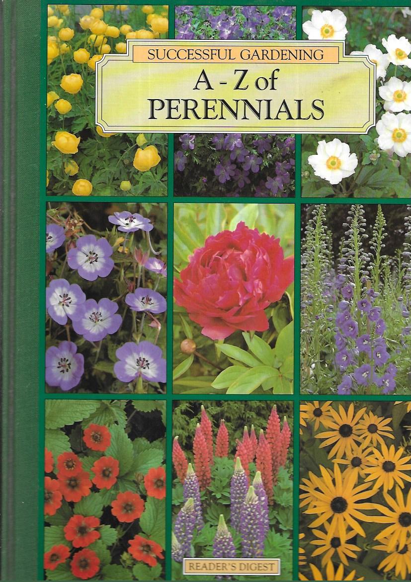 The A-Z of Perennials - Hardcover - Reader's Digest - Successful Gardening