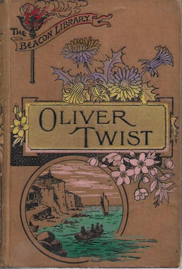 The Adventures of Oliver Twist - Charles Dickens - John Heywood (Deansgate Manchester)
