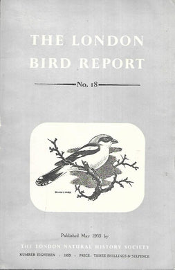 The London Bird Report - Number 18 - May 1955