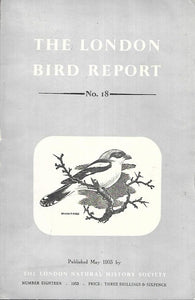 The London Bird Report - Number 18 - May 1955