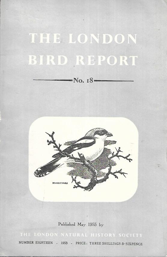 The London Bird Report - Number 18 - May 1955