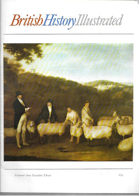 British History Illustrated  - Magazine - Volume 1 No.3