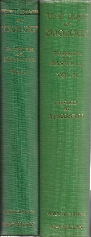 A text-book of zoology - VOLUMES I and II - seventh edition T. Jeffery Parker William A. Haswell A.J. Marshall Hardcover 2 Volume Set