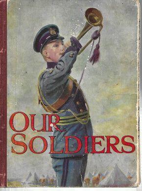 Our Soldiers; at work and play - A picture book for boys and girls - Hardcover - Harry Golding