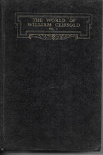 Load image into Gallery viewer, The World of William Clissold Vol I AND II - The Story of the Clissolds - Tangle of Desires - Hardcover - MCMXXXIII
