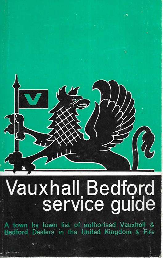 April 1966 - Vauxhall Bedford service guide - A town by town list of dealers - paperback