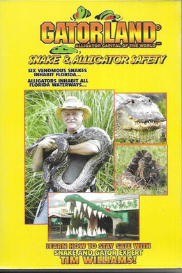 Gatorland - DVD - Snake and Alligator Safety - Tim Williams