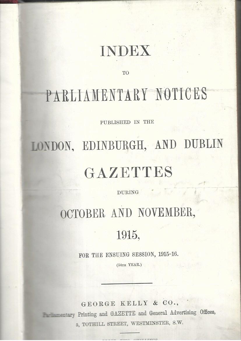 Edinburgh and London Gazettes - Parliamentary Notices - November 1915