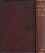 Load image into Gallery viewer, The Letters of Elizabeth Barrett Browning - Volume 1 (of 2) - Hardcover - 1897
