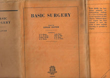 Load image into Gallery viewer, Basic Surgery - Hardcover - Edited by Leslie Oliver - Published H.K. Lewis &amp; Co Ltd 1958
