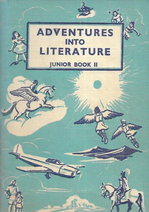 Adventures into Literature - Junior Book 2 - paperback - George Noyle - Eileen Soper - 1956