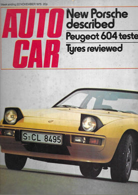 Autocar 22 november 1975 - Porsche - Peugeot 604 - Tyres