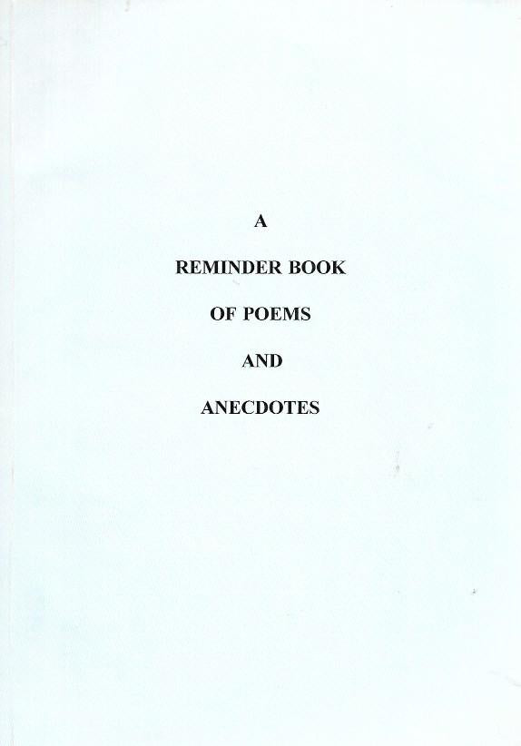 War Poetry - A reminder book of poems and anecdotes - Compiled by Arthur Lane - Signed