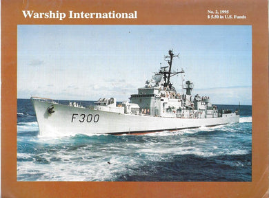 Warship International - Magazine - No. 2 1995 - XXXII