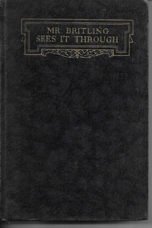 Mr Britling Sees It Through - Hardcover - By H. G. Wells - London MCMXXXIII