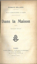 Load image into Gallery viewer, Rolland Jean Christophe  - Romain Rolland - DANS LA MAISON 13th edition librairie paul ollendorff
