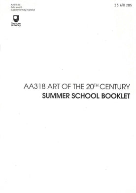 AA318 Art of the 20th Century - Study booklets - A354 Art, Society and Religion-  Open University 2005 - Paperback