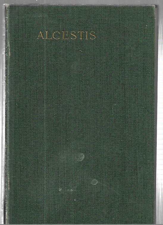 The Alcestis of Euripides - Hardcover - Gilbert Murray - 1929