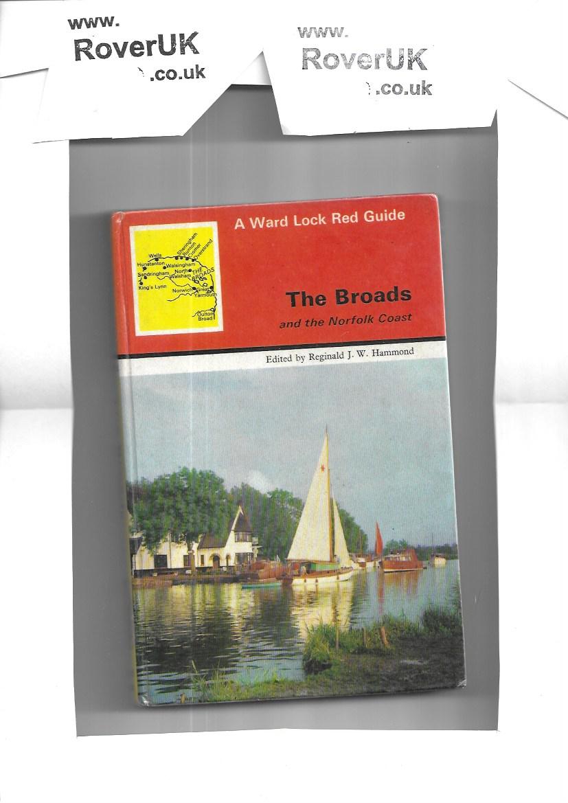 A Ward Lock Red Guide - The Broads and the Norfolk Coast. Edited by Reginald Hammond