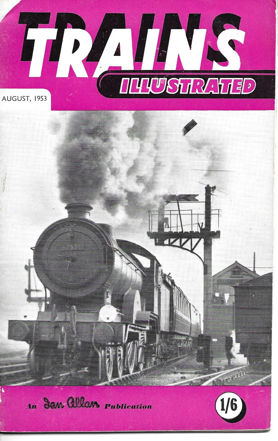 Trains Illustrated, Ian Allan, August 1953, Vol VI No 8