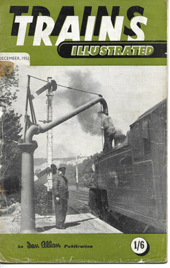 Trains Illustrated, Ian Allan, December 1952, Vol V No 12