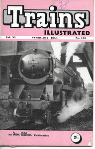 Trains Illustrated, Ian Allan, February 1958, Vol XI No. 113