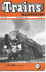 Trains Illustrated, Ian Allan, November 1954, Vol VII No 11