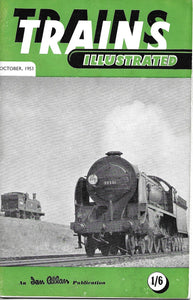 Trains Illustrated, Ian Allan, October 1953, Vol VI No 10