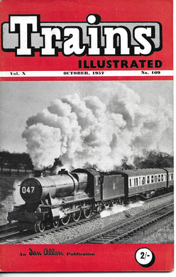 Trains Illustrated, Ian Allan, October 1957, Vol X No 109