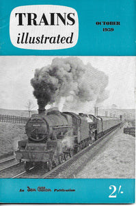 Trains Illustrated, Ian Allan, October 1959, Vol XII No 122