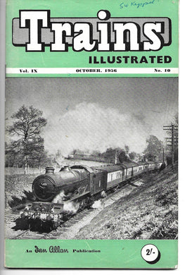 Trains Illustrated, Ian Allan, Vol IX no 10, October 1956