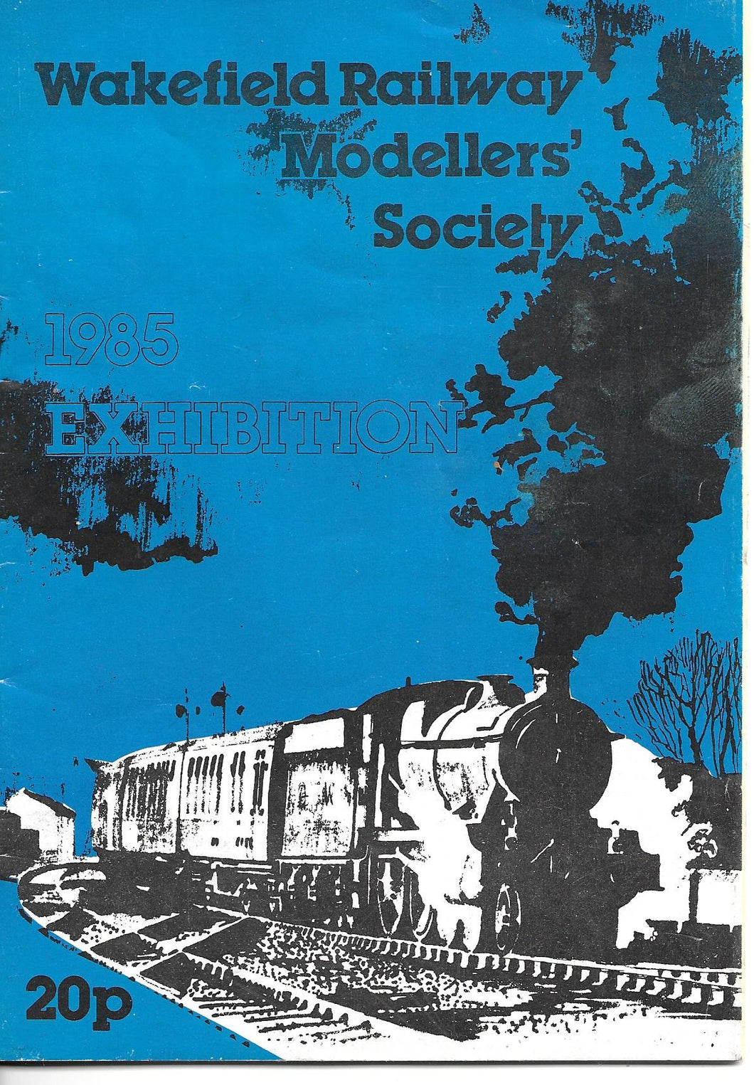 Wakefield Railway Modellers Society, 1985 Exhibition