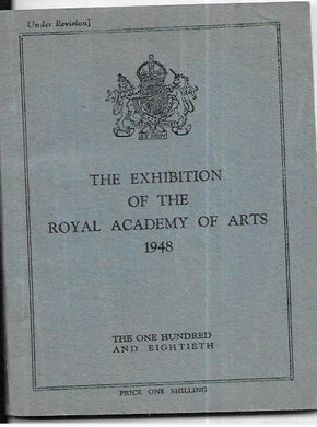 The Exhibition of the Royal Academy of Arts 1948 118th - Paperback
