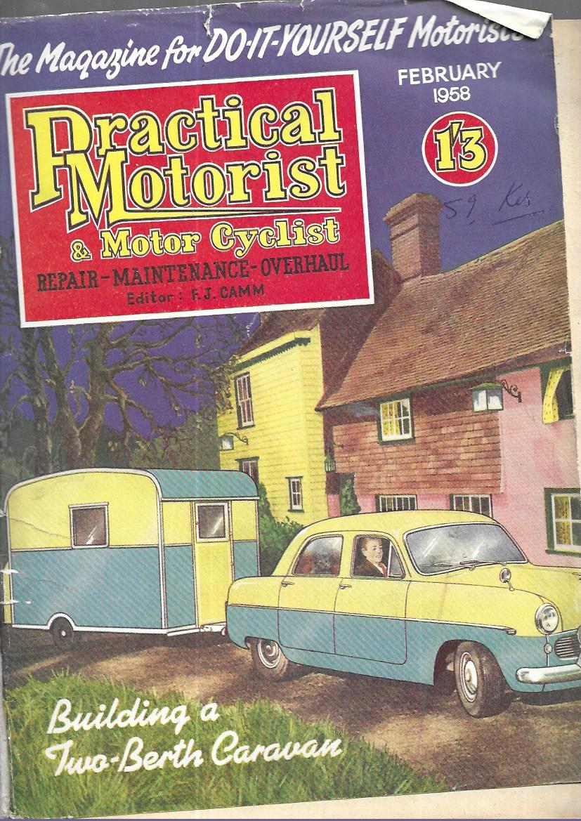 Practical Motorist & Motor Cyclist February 1958, vol 4, No 44 -Building a caravan
